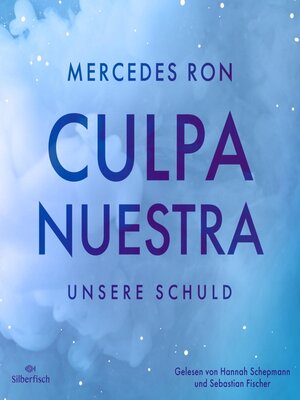 cover image of Die Culpa-Mía-Trilogie 3